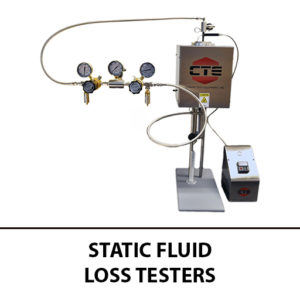 STATIC FLUID LOSS TESTERS